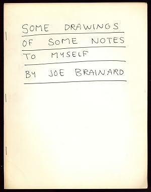 Bild des Verkufers fr Some Drawings of Some Notes to Myself zum Verkauf von Between the Covers-Rare Books, Inc. ABAA