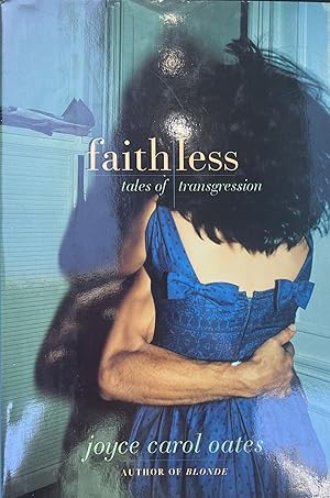 Seller image for Faithless: Tales of Transgression for sale by 32.1  Rare Books + Ephemera, IOBA, ESA