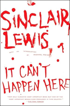 Imagen del vendedor de It Can't Happen Here a la venta por The Book House, Inc.  - St. Louis