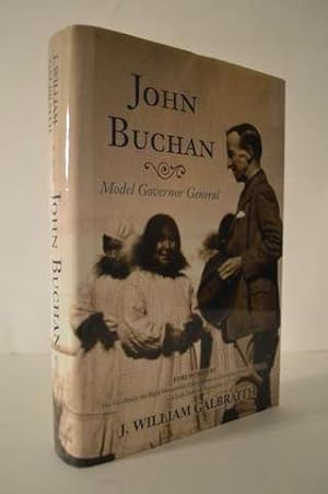 John Buchan: Model Governor General