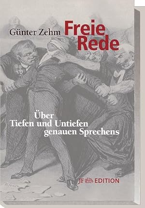 Seller image for Freie Rede: ber Tiefen und Untiefen genauen Sprechens (JF Edition) for sale by Bcherbazaar