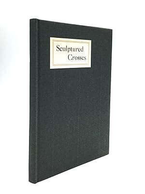 Seller image for SCULPTURED CROSSES OF ANCIENT IRELAND for sale by johnson rare books & archives, ABAA