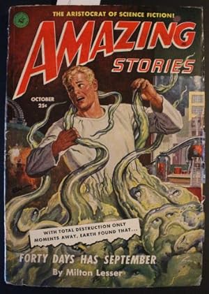 AMAZING STORIES (Pulp Magazine). October 1951; -- Volume 25 #10 Forty Days Has September by Milto...