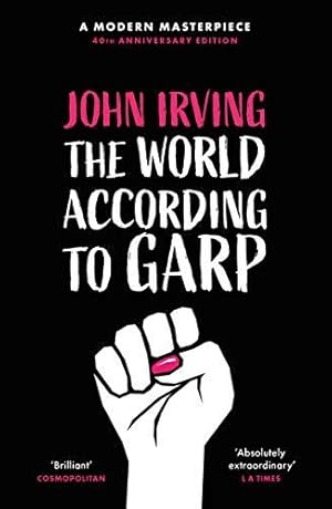 Seller image for The World According To Garp: John Irving for sale by WeBuyBooks