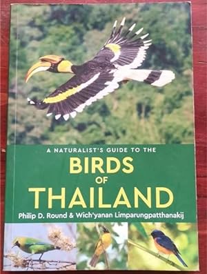 Bild des Verkufers fr A Naturalist's Guide to the Birds of Thailand (Naturalists' Guides) zum Verkauf von Chapter 1