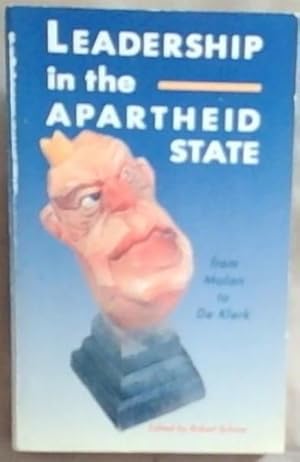 Bild des Verkufers fr Leadership in the Apartheid State: From Malan to De Klerk zum Verkauf von Chapter 1