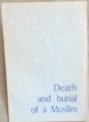 Death and burial of a Muslim