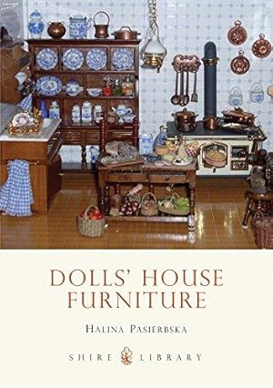 Seller image for Dolls' House Furniture (Shire Book) (Shire Library) for sale by WeBuyBooks