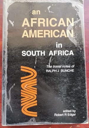 Bild des Verkufers fr An African-American in South Africa: The Travel Notes of Ralph J. Bunche zum Verkauf von Chapter 1