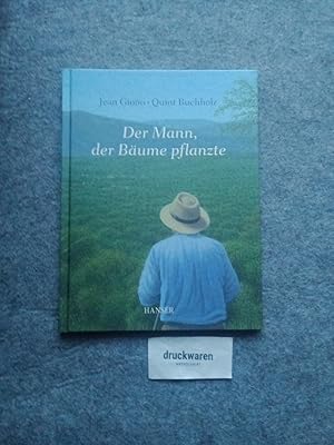 Image du vendeur pour Der Mann, der Bume pflanzte. mis en vente par Druckwaren Antiquariat