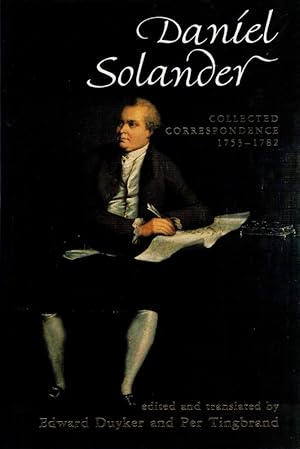 Seller image for DANIEL SOLANDER. Collected Correspondence, 1753-1782. for sale by Sainsbury's Books Pty. Ltd.