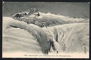 Ansichtskarte Nägelisgrätli und Übergang über den Rhonegletscher