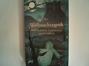 Bild des Verkufers fr Weihnachtsspuk: Weihnachtliche Geschichten aus Schottland zum Verkauf von ANTIQUARIAT FRDEBUCH Inh.Michael Simon