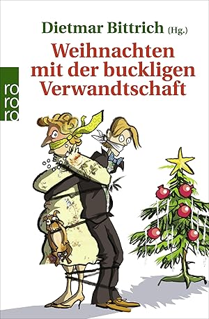 Imagen del vendedor de Weihnachten mit der buckligen Verwandtschaft a la venta por Gabis Bcherlager