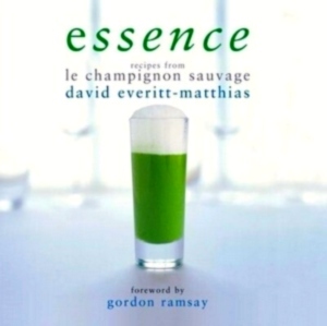 Bild des Verkufers fr Essence; Recipes from Le Champignon Sauvage Special Collection zum Verkauf von Collectors' Bookstore