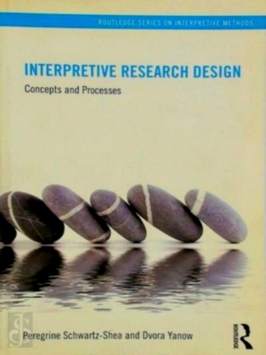 Seller image for Interpretive Research Design; Concepts and Processes Special Collection for sale by Collectors' Bookstore