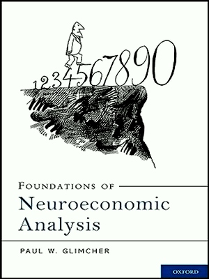 Imagen del vendedor de Foundations of Neuroeconomic Analysis Special Collection a la venta por Collectors' Bookstore