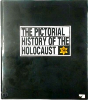 Seller image for The Pictorial History of the Holocaust Special Collection for sale by Collectors' Bookstore