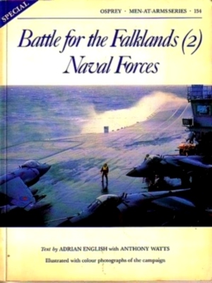 Bild des Verkufers fr Battle for the Falklands (2); Naval Forces Special Collection zum Verkauf von Collectors' Bookstore
