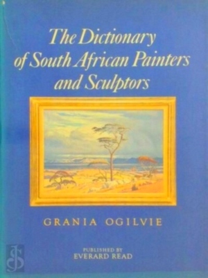 Imagen del vendedor de The Dictionary of South African Painters and Sculptors, Including Namibia Special Collection a la venta por Collectors' Bookstore