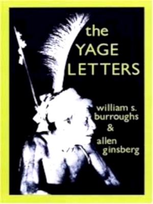 Seller image for The Yage Letters Special Collection for sale by Collectors' Bookstore