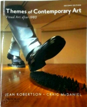 Imagen del vendedor de Themes of Contemporary Art; Visual Art After 1980 Special Collection a la venta por Collectors' Bookstore