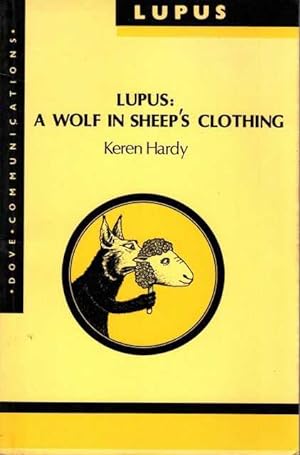 Lupus: A Wolf in Sheep's Clothing