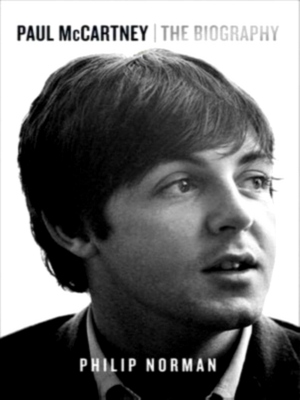 Immagine del venditore per Paul McCartney; The Biography Special Collection venduto da Collectors' Bookstore