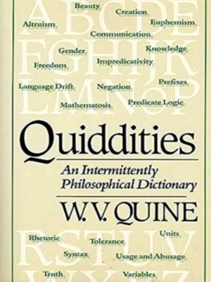 Seller image for Quiddities An Intermittently Philosophical Dictionary (Paper) Special Collection for sale by Collectors' Bookstore
