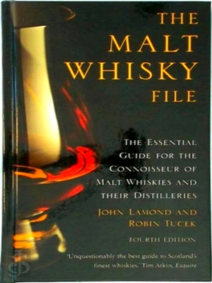 Imagen del vendedor de The Malt Whisky File; The Essential Guide For The Malt Whisky Connoisseur Special Collection a la venta por Collectors' Bookstore