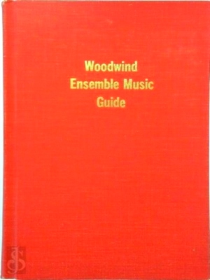 Seller image for Woodwind Ensemble Music Guide Special Collection for sale by Collectors' Bookstore