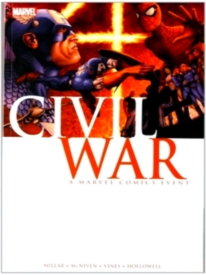 Bild des Verkufers fr Civil war; A Marvel Comics Event Special Collection zum Verkauf von Collectors' Bookstore