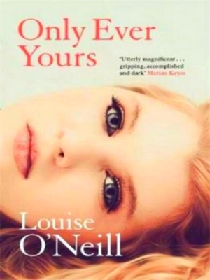 Seller image for Only Ever Yours Special Collection for sale by Collectors' Bookstore