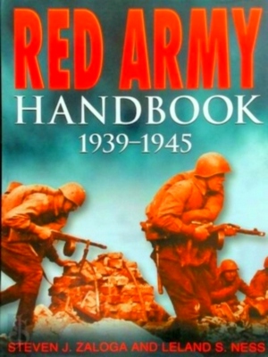 Image du vendeur pour Red Army Handbook, 1939-1945 Special Collection mis en vente par Collectors' Bookstore