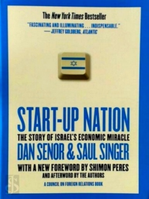 Seller image for Start-Up Nation; The Story of Israel's Economic Miracle Special Collection for sale by Collectors' Bookstore