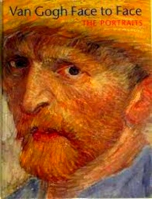 Immagine del venditore per Van Gogh face to face; the portraits Special Collection venduto da Collectors' Bookstore