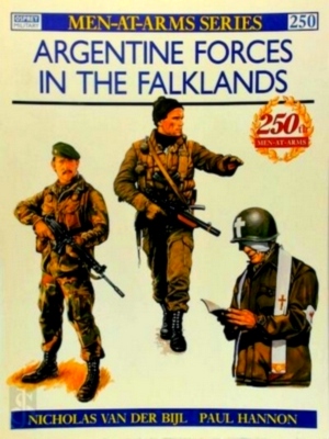 Seller image for Argentine Forces in the Falklands Special Collection for sale by Collectors' Bookstore
