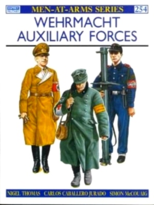 Imagen del vendedor de Wehrmacht Auxiliary Forces Special Collection a la venta por Collectors' Bookstore