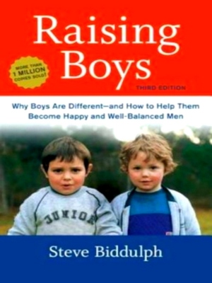 Bild des Verkufers fr Raising Boys; Why Boys Are Different and How to Help Them Become Happy and Well-Balanced Men Special Collection zum Verkauf von Collectors' Bookstore