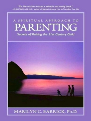 Seller image for A Spiritual Approach to Parenting Special Collection for sale by Collectors' Bookstore