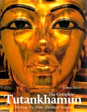 Seller image for The Complete Tutankhamun; The King, The Tomb, The Royal Treasure Special Collection for sale by Collectors' Bookstore