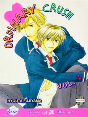 Bild des Verkufers fr Ordinary Crush; Volume 2 Special Collection zum Verkauf von Collectors' Bookstore