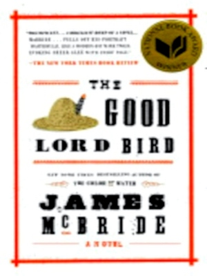 Immagine del venditore per The Good Lord Bird Special Collection venduto da Collectors' Bookstore