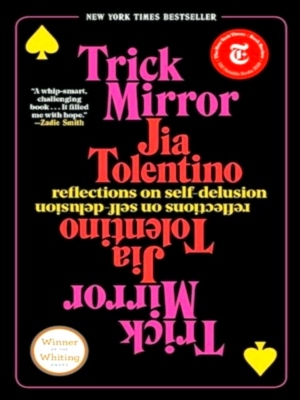 Seller image for Trick Mirror; reflections on self-delusion Special Collection for sale by Collectors' Bookstore