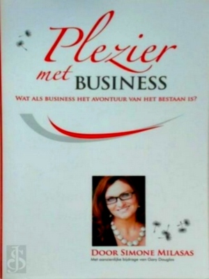 Image du vendeur pour Plezier met Business Joy of Business Dutch Special Collection mis en vente par Collectors' Bookstore