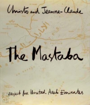 Imagen del vendedor de The Mastaba; project for the United Arab Emirates: a work in progress Special Collection a la venta por Collectors' Bookstore