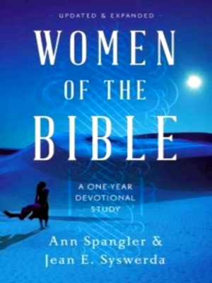 Imagen del vendedor de Women of the Bible; A One-Year Devotional Study of Women in Scripture Special Collection a la venta por Collectors' Bookstore