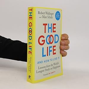 Seller image for The good life and how to live it for sale by Bookbot