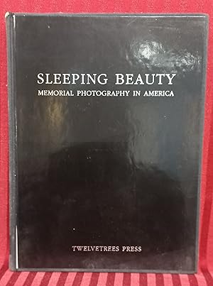 Bild des Verkufers fr Sleeping Beauty : Memorial Photography In America zum Verkauf von Buchhandlung Neues Leben