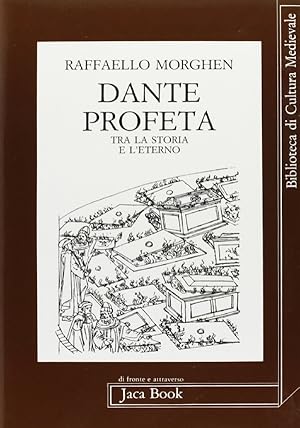 Imagen del vendedor de Dante profeta. Tra la storia e l eterno a la venta por unlibro